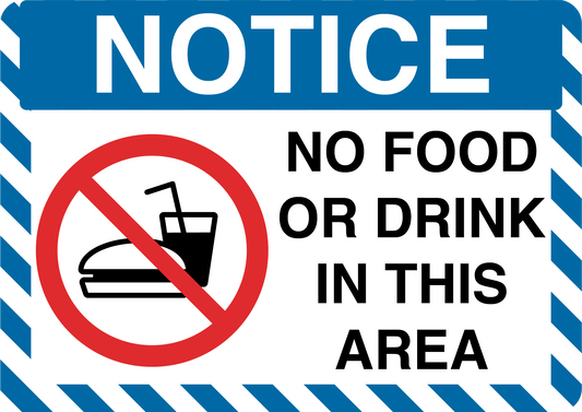 Notice "No Food Or Drink In This Area" Durable Matte Laminated Vinyl Floor Sign- Various Sizes Available