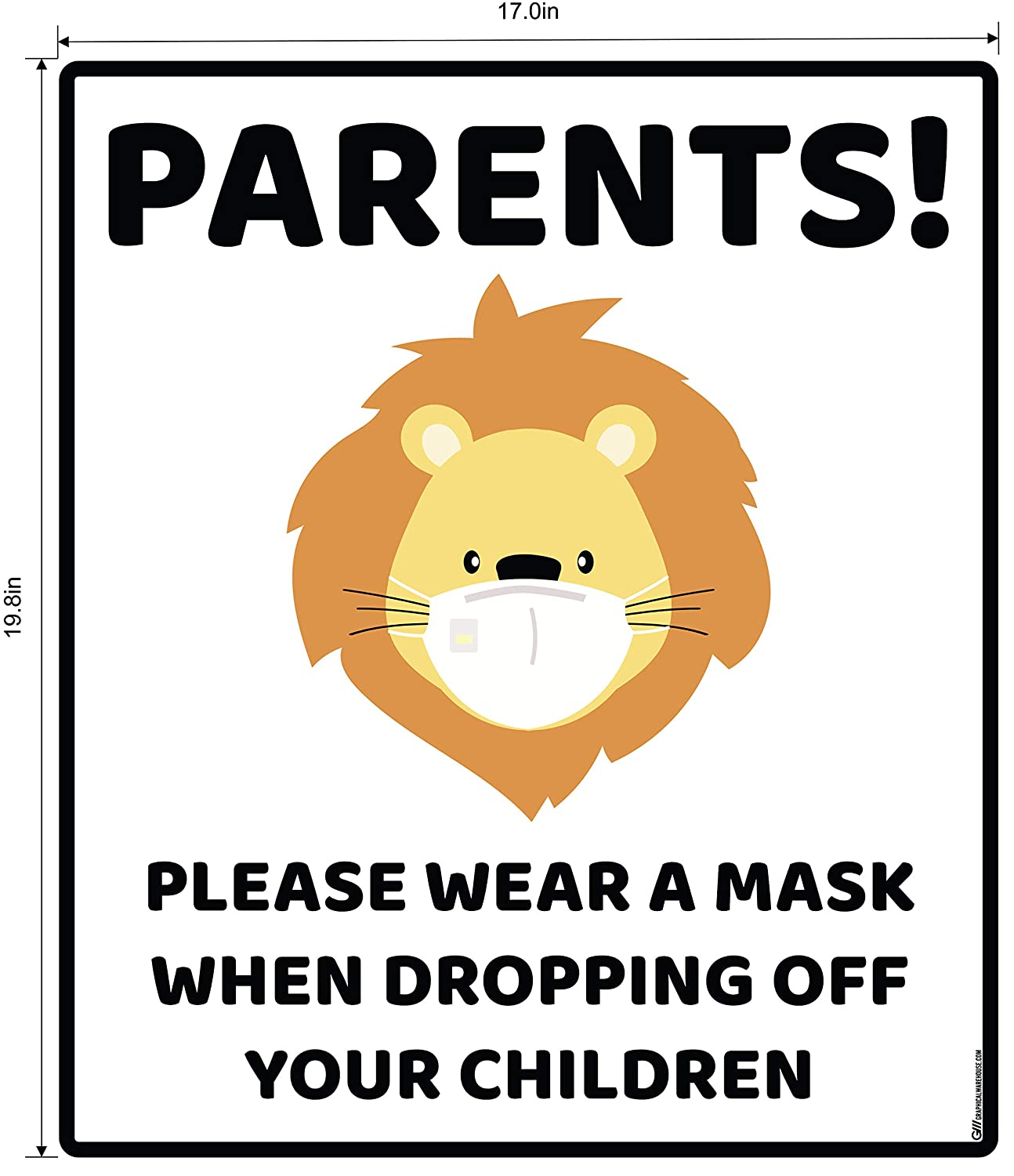 "Parents, Please Wear A Mask When Dropping Off Your Children" Lion, Adhesive Durable Vinyl Decal- Various Sizes/Colors Available