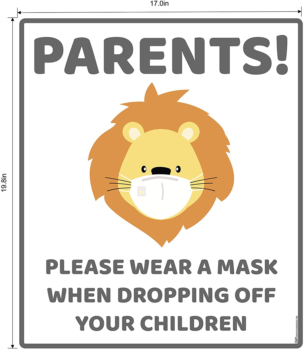 "Parents, Please Wear A Mask When Dropping Off Your Children" Lion, Adhesive Durable Vinyl Decal- Various Sizes/Colors Available