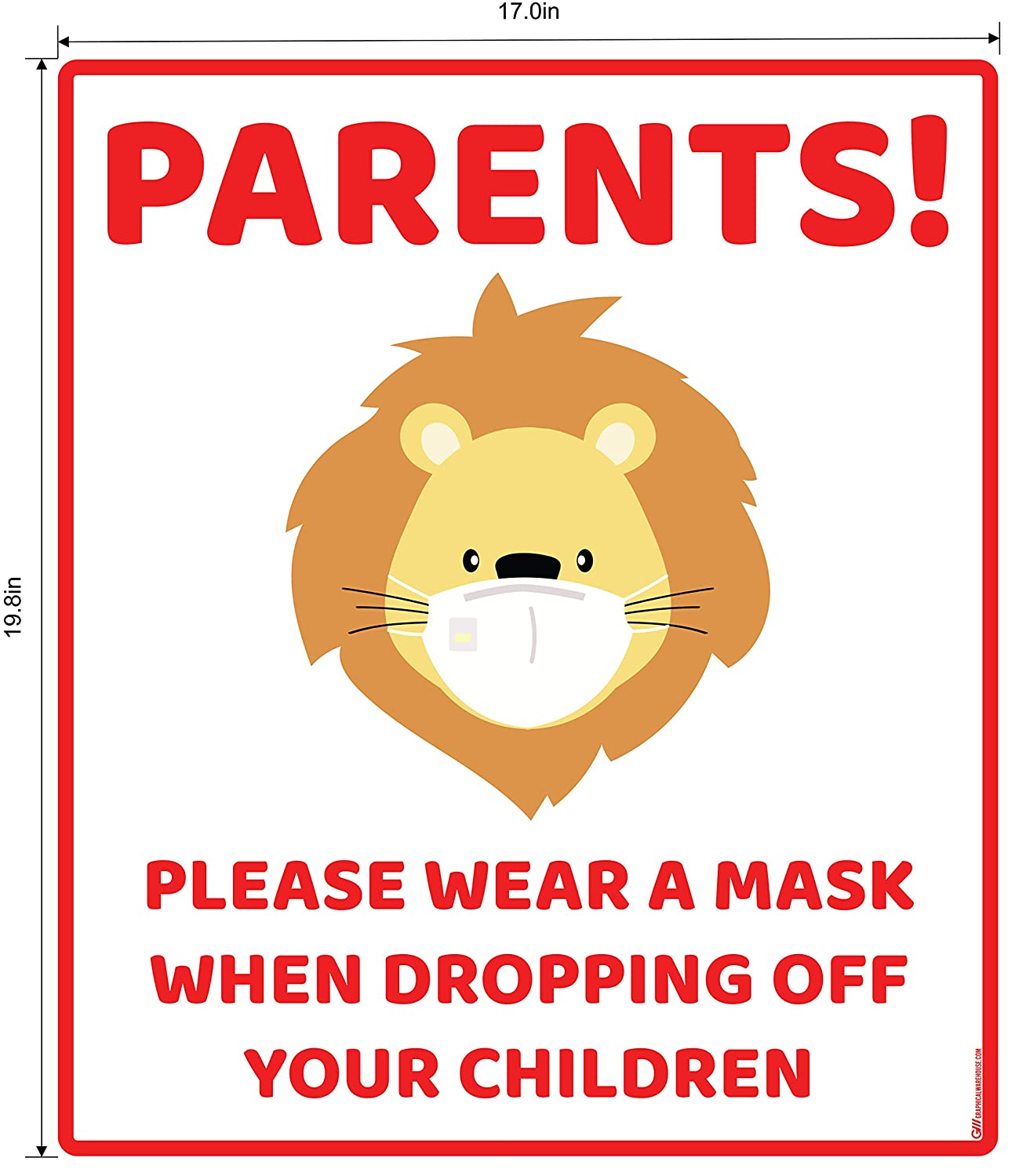 "Parents, Please Wear A Mask When Dropping Off Your Children" Lion, Adhesive Durable Vinyl Decal- Various Sizes/Colors Available