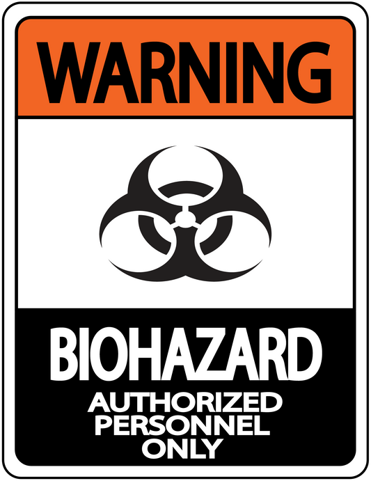 "Warning, Biohazard, Authorized Personnel Only" Durable Matte Laminated Vinyl Floor Sign- Various Sizes Available