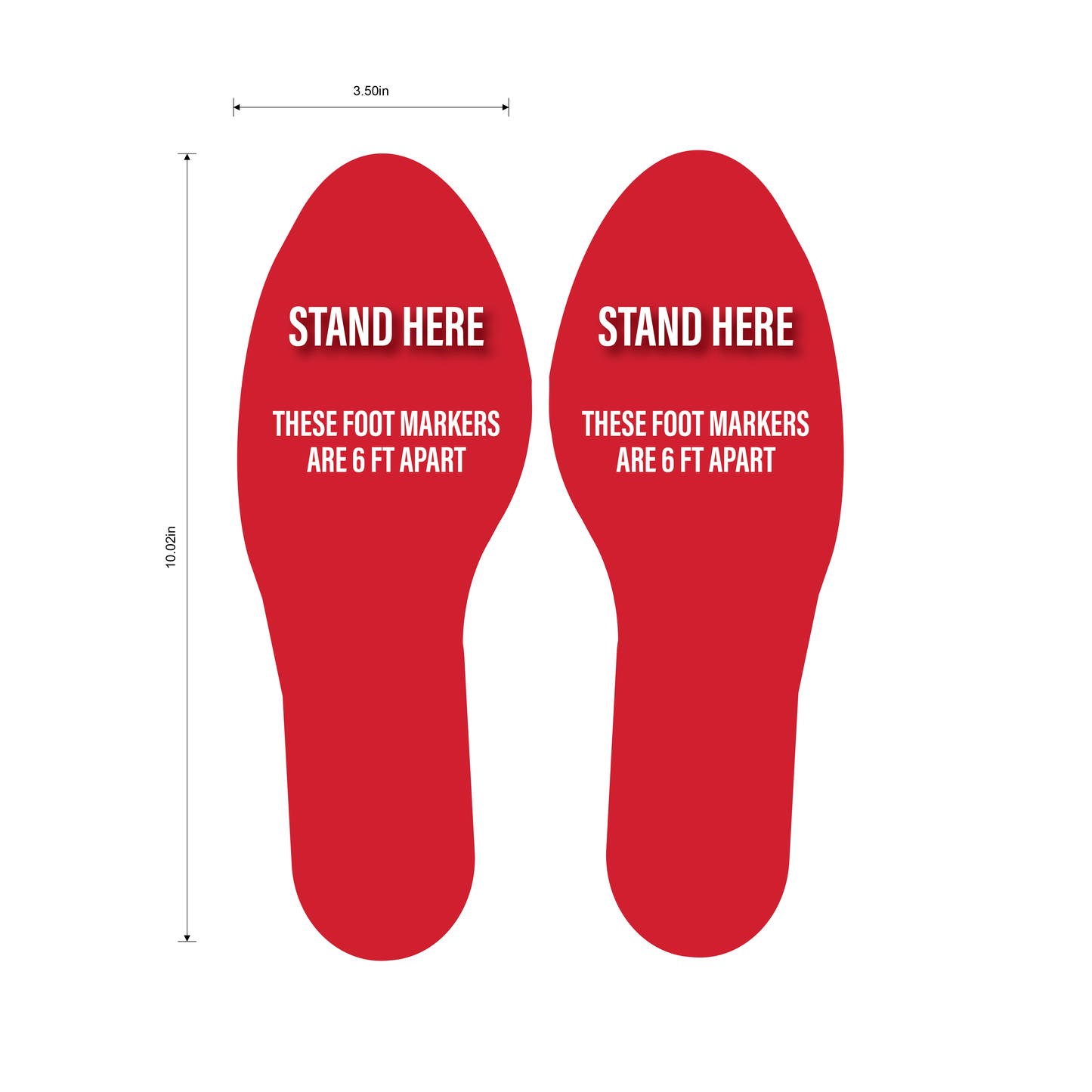 "Stand Here, Foot Markers Are 6 Feet Apart" Social Distancing Footprints, 5 Pair- Durable Matte Laminated Vinyl Floor Sign- 3.5x10"