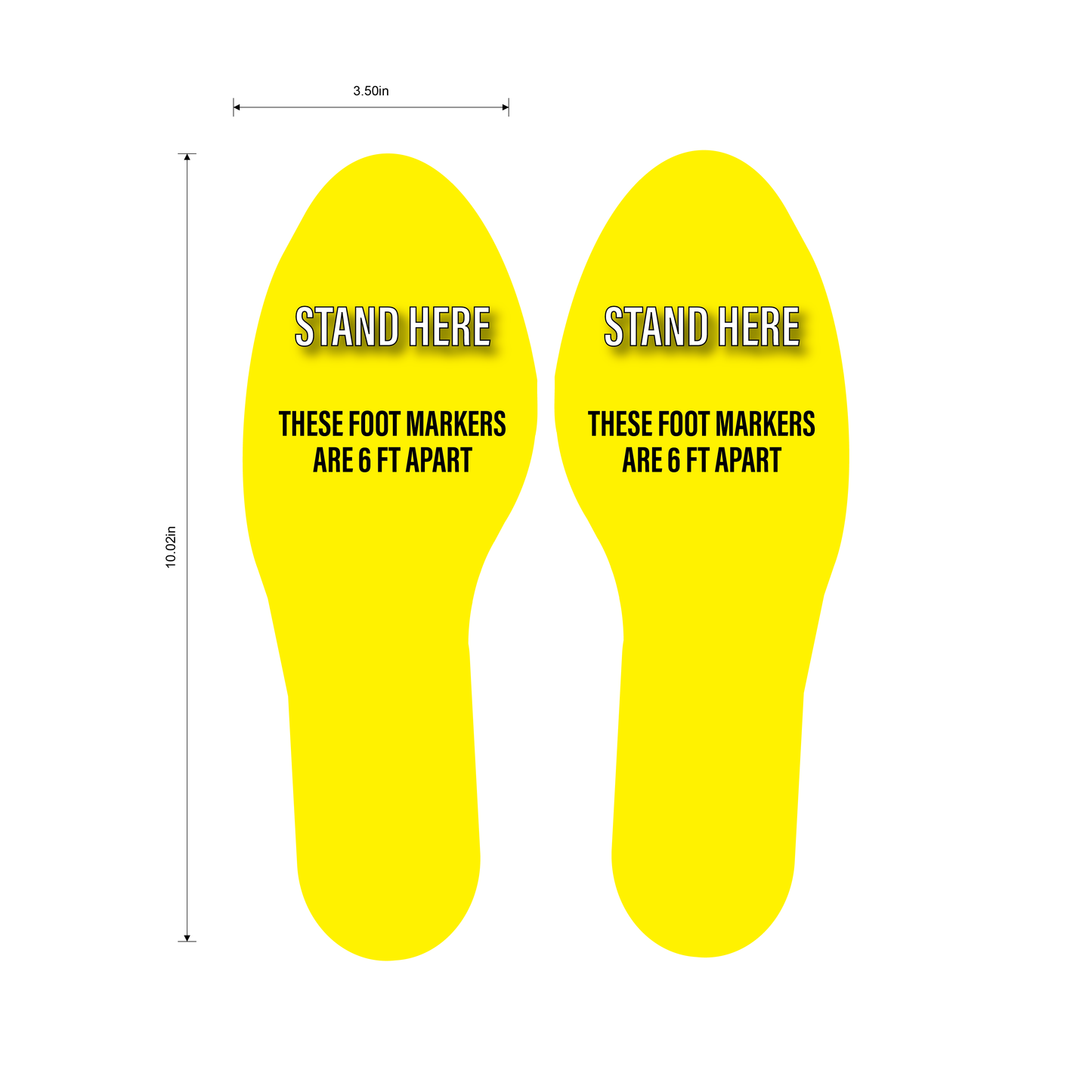 "Stand Here, Foot Markers Are 6 Feet Apart" Social Distancing Footprints, 5 Pair- Durable Matte Laminated Vinyl Floor Sign- 3.5x10"