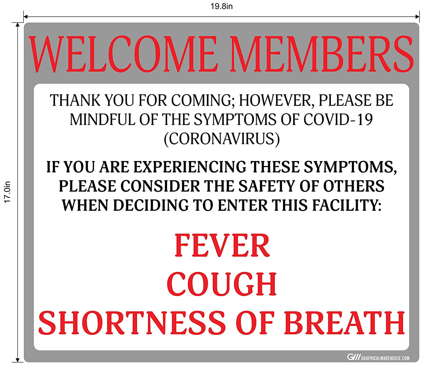 "Welcome Members, Do Not Enter with Symptoms" Adhesive Durable Vinyl Decal- Various Sizes/Colors Available
