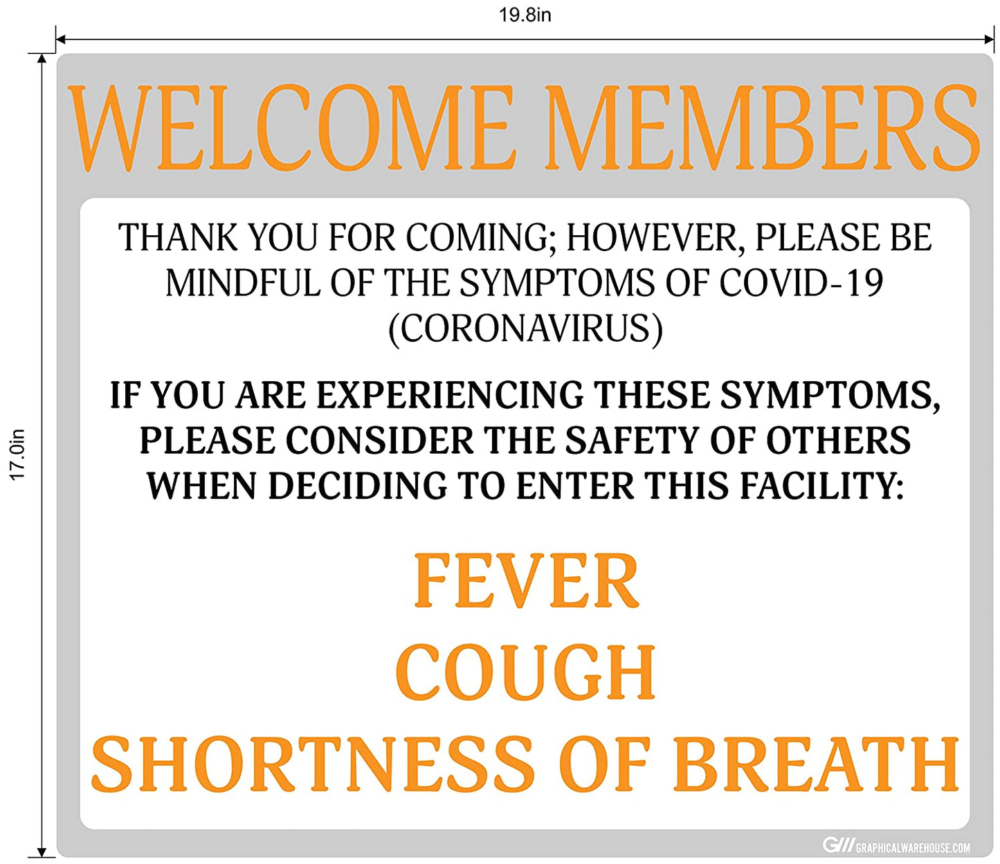 "Welcome Members, Do Not Enter with Symptoms" Adhesive Durable Vinyl Decal- Various Sizes/Colors Available