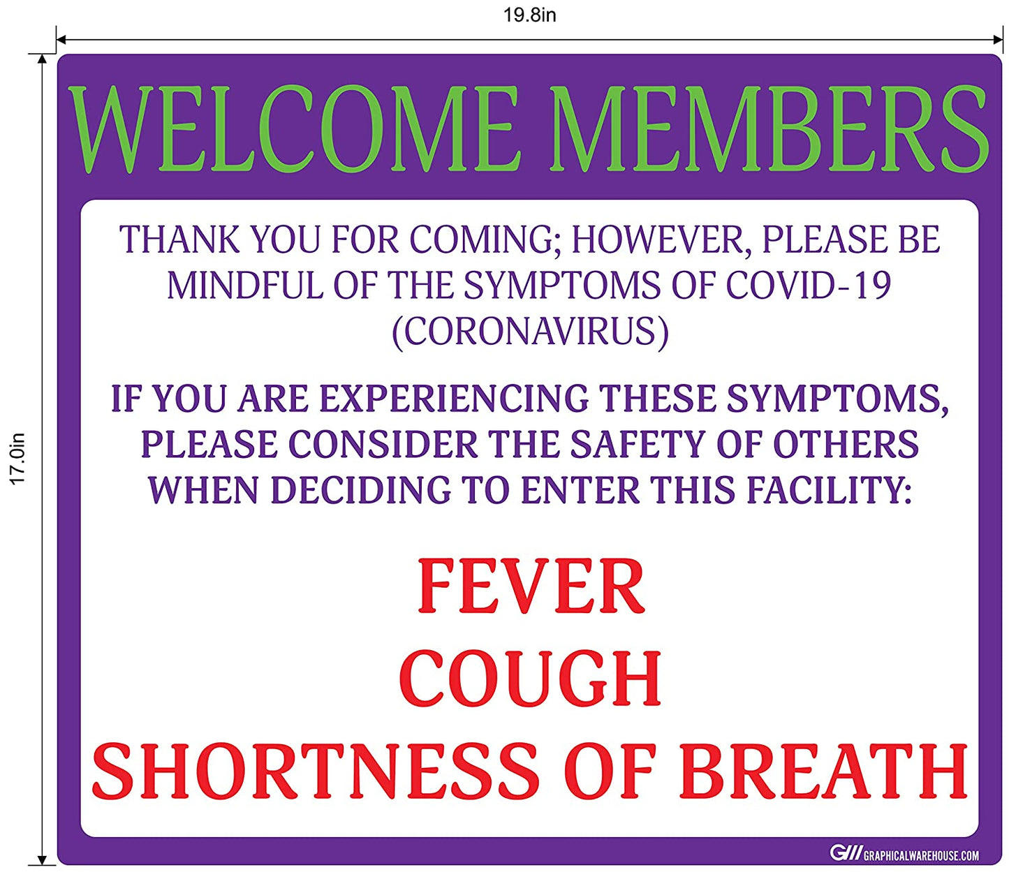 "Welcome Members, Do Not Enter with Symptoms" Adhesive Durable Vinyl Decal- Various Sizes/Colors Available