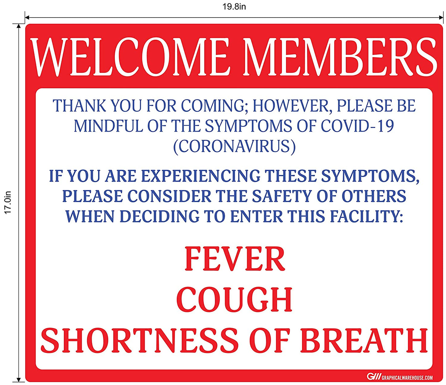 "Welcome Members, Do Not Enter with Symptoms" Adhesive Durable Vinyl Decal- Various Sizes/Colors Available