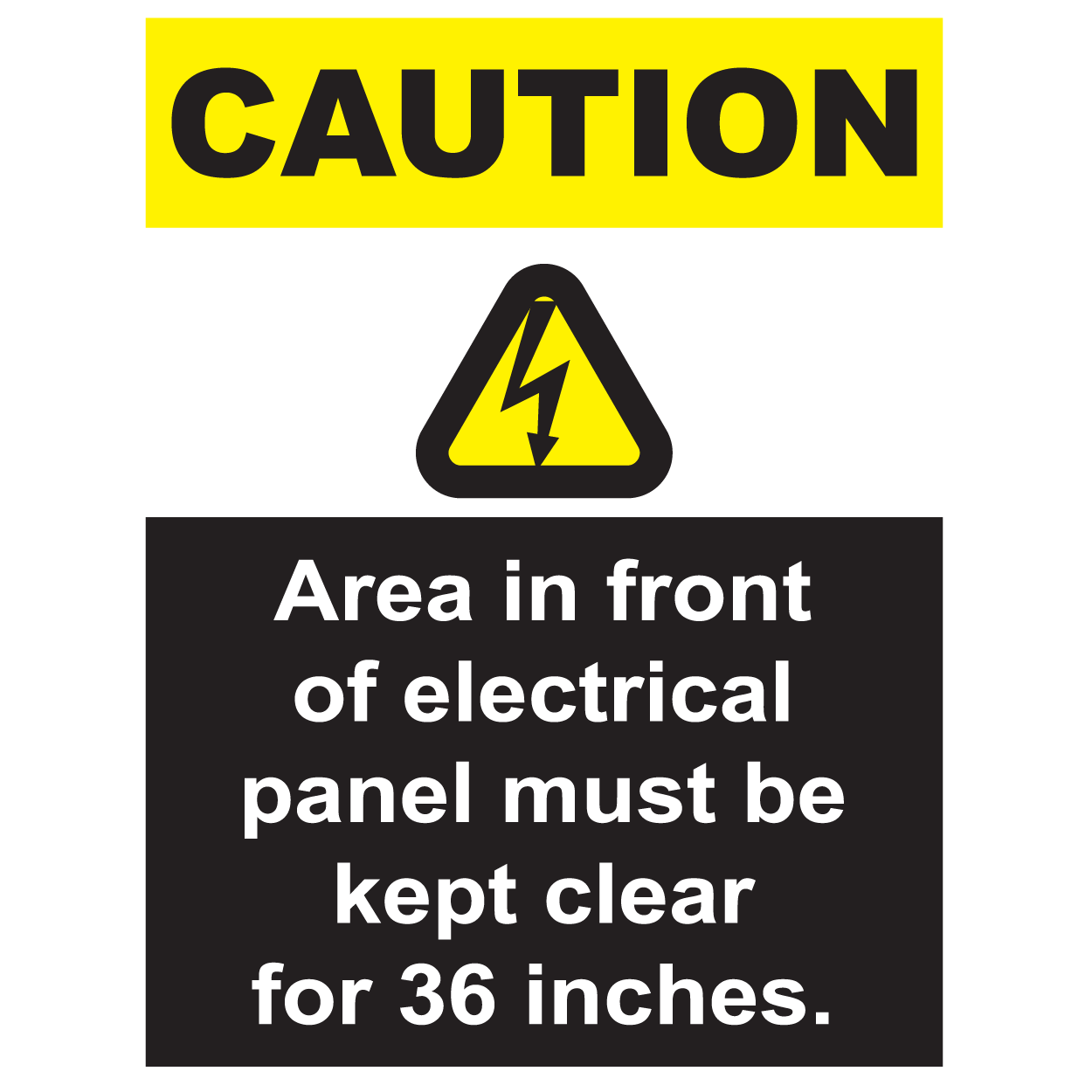 Caution, Area In Front Of Electrical Panel Must Be Kept Clear - Graphical Warehouse