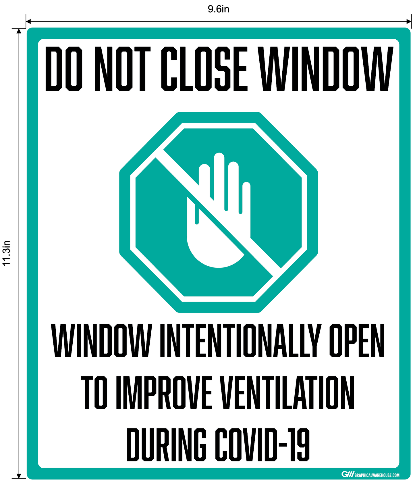 "Do Not Close Window to Improve Ventilation, Version 1" Adhesive Durable Vinyl Decal- Various Sizes/Colors Available