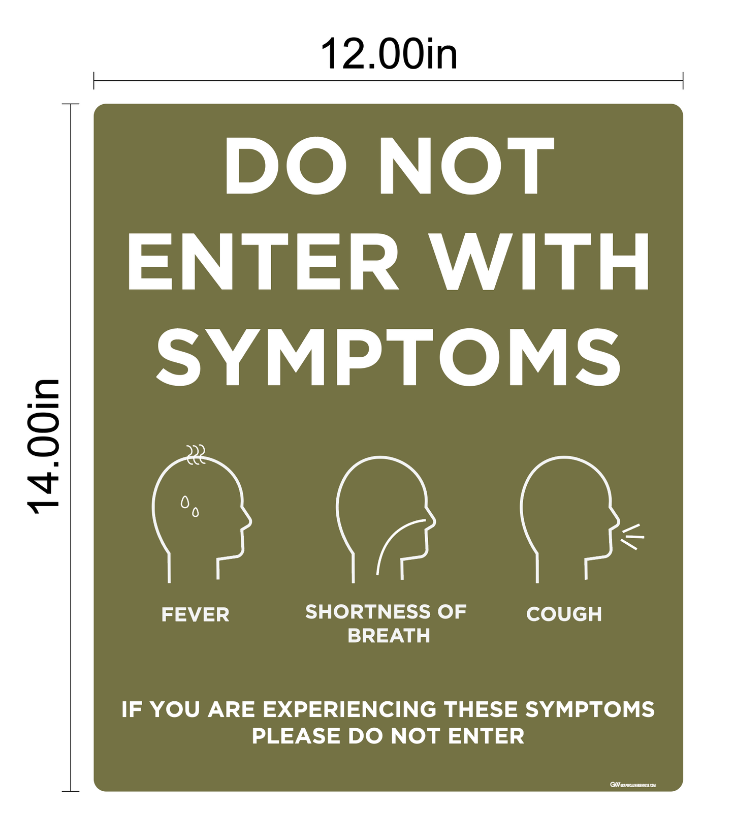 "Do Not Enter With Symptoms, Version 2" Adhesive Durable Vinyl Decal- Various Sizes/Colors Available