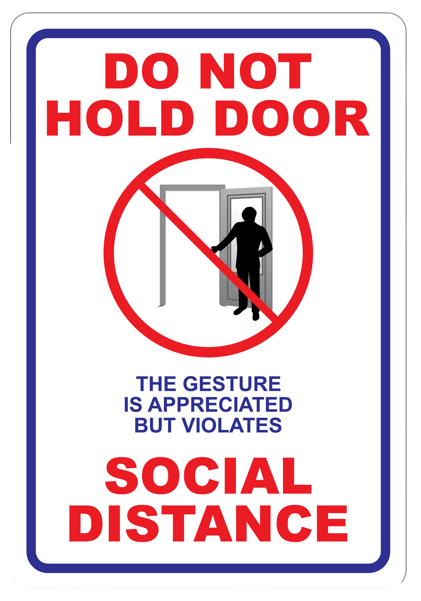 "Do Not Hold Door" Social Distancing- Adhesive Durable Vinyl Decal- 9.61x14"