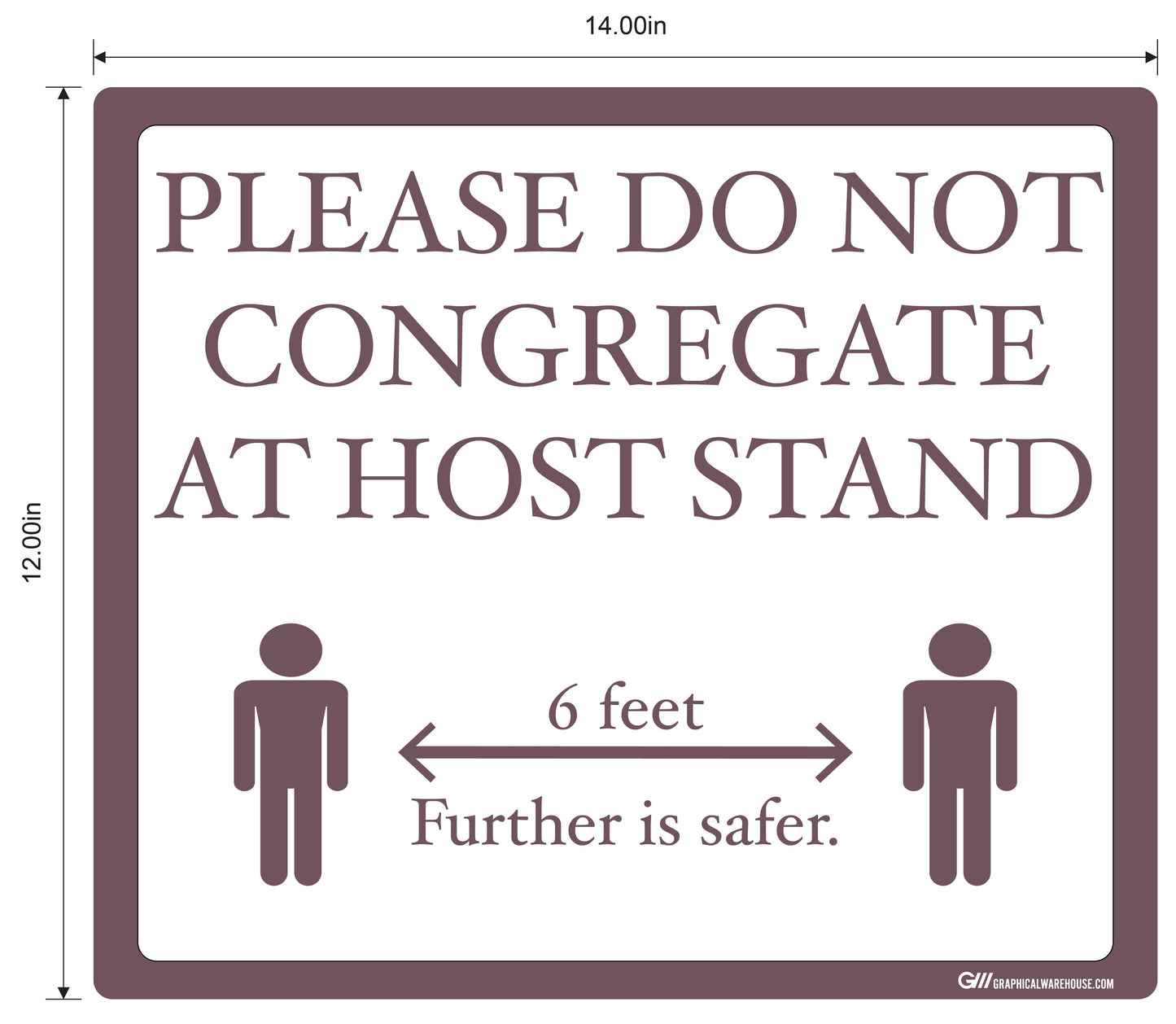 "Please Do Not Congregate At Host Stand" Adhesive Durable Vinyl Decal- Various Sizes Available