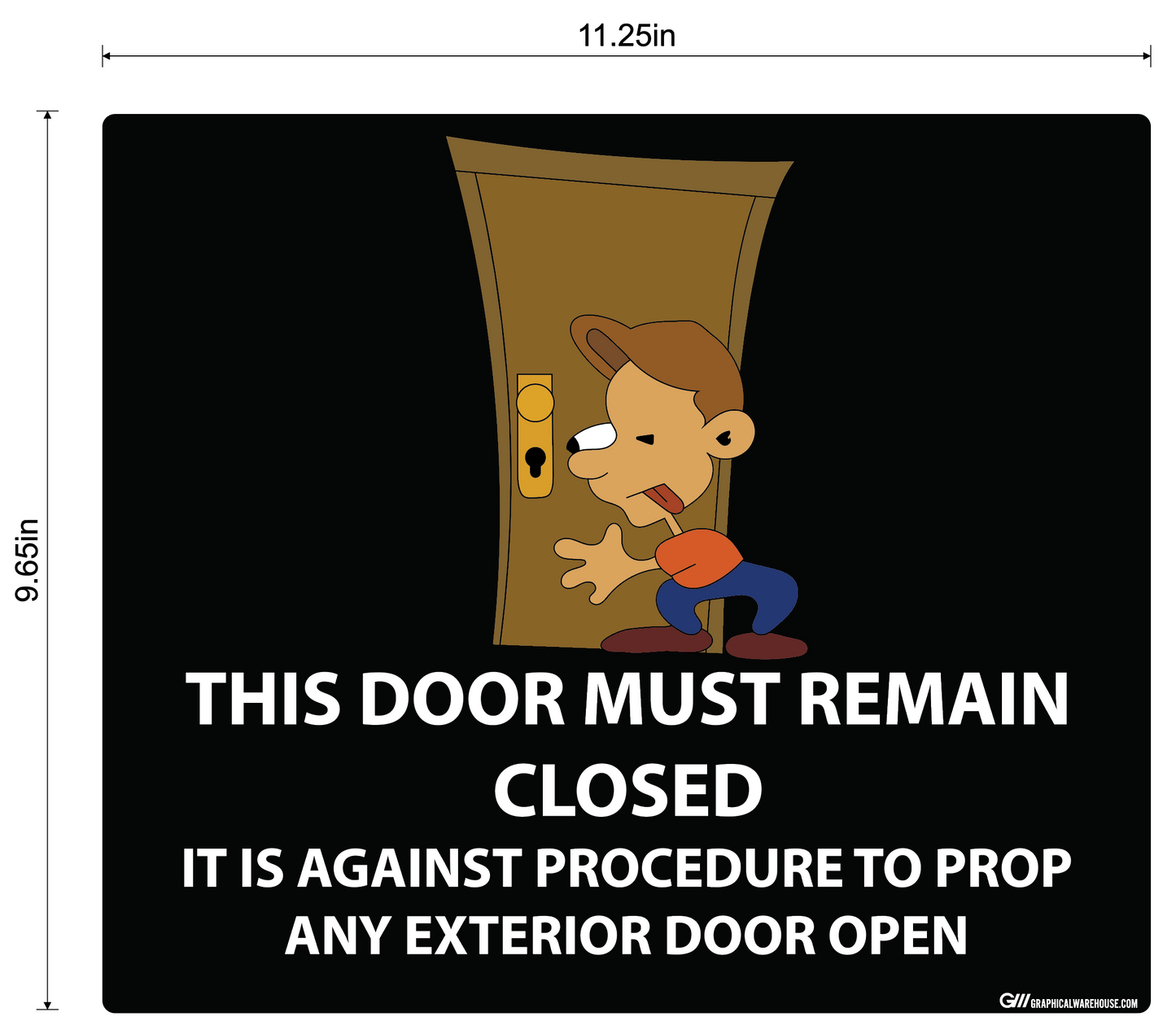 "Door Must Remain Closed" Adhesive Durable Vinyl Decal- Various Sizes/Colors Available