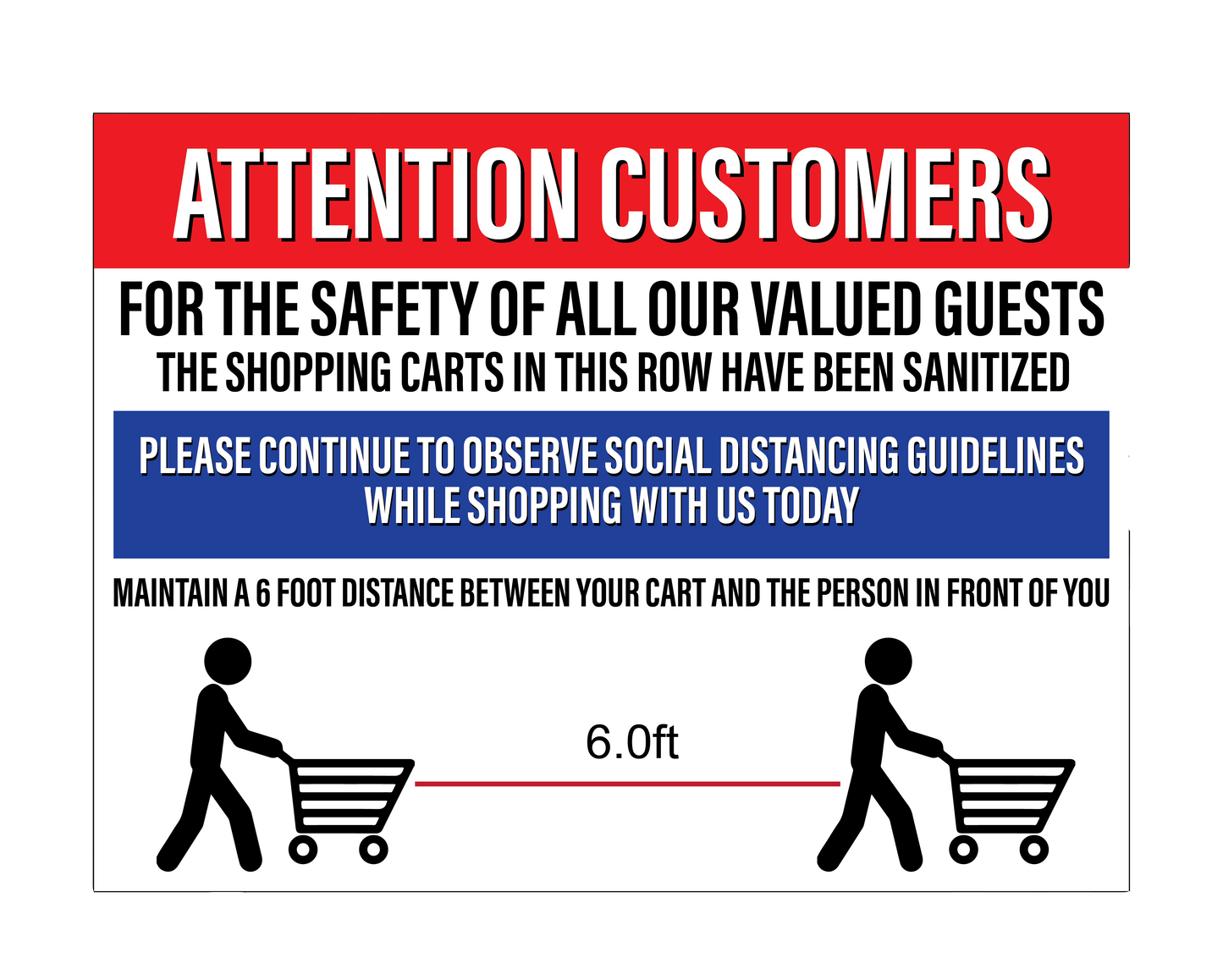 "Attention Customers: Shopping Carts Sanitized, Social Distancing" Durable Matte Laminated Vinyl Floor Sign- 24x18"