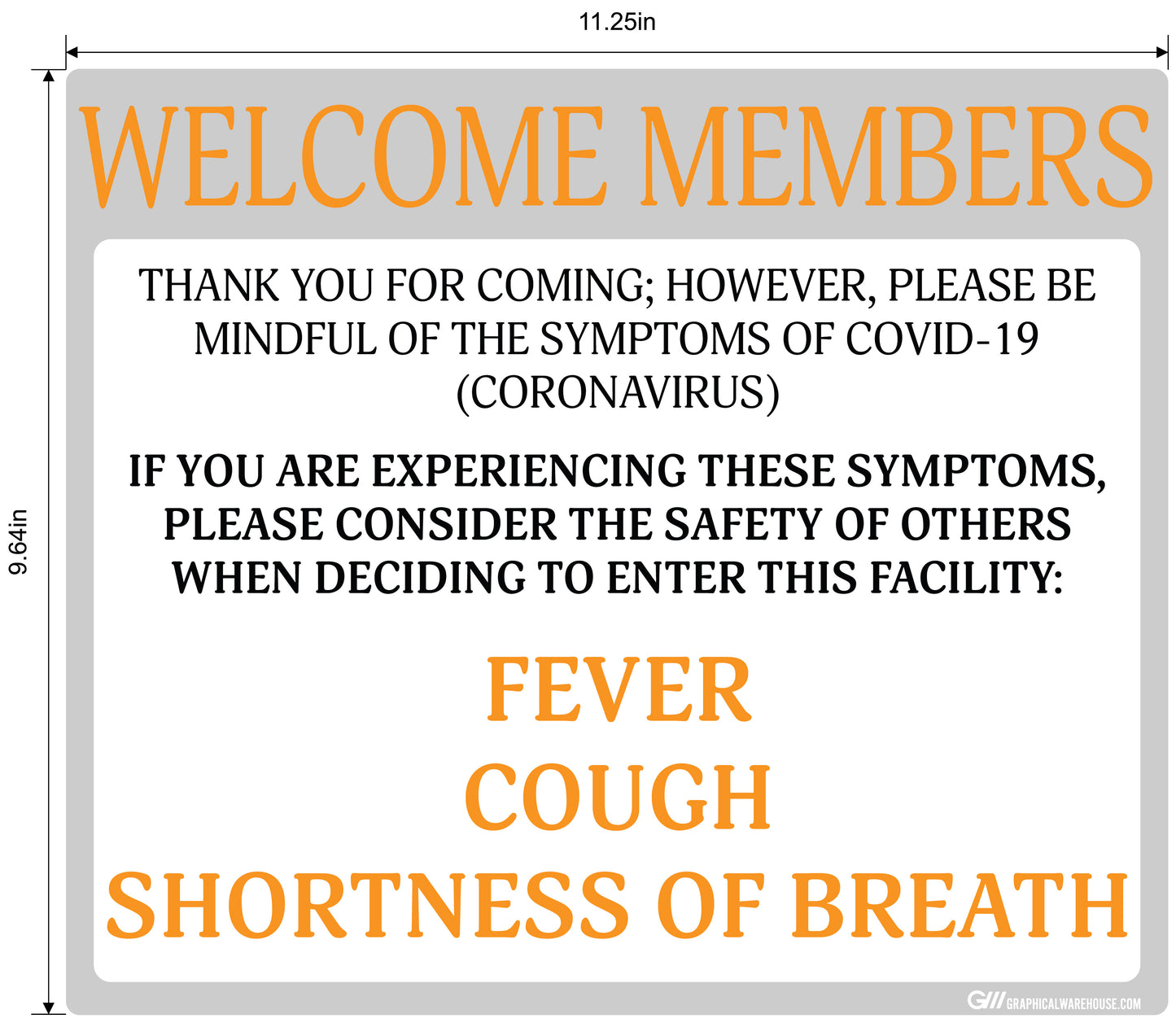 "Welcome Members, Do Not Enter with Symptoms" Adhesive Durable Vinyl Decal- Various Sizes/Colors Available