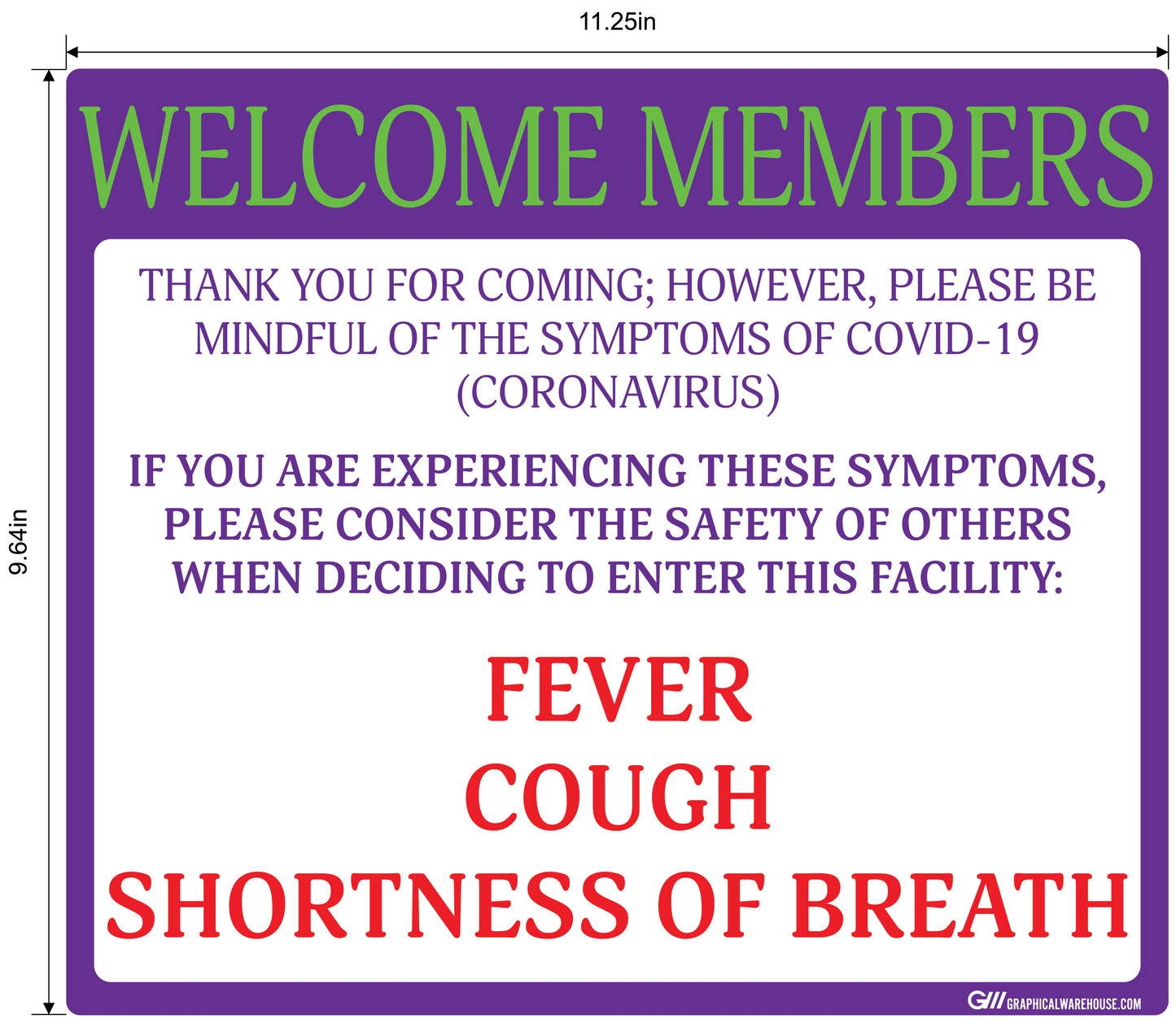 "Welcome Members, Do Not Enter with Symptoms" Adhesive Durable Vinyl Decal- Various Sizes/Colors Available