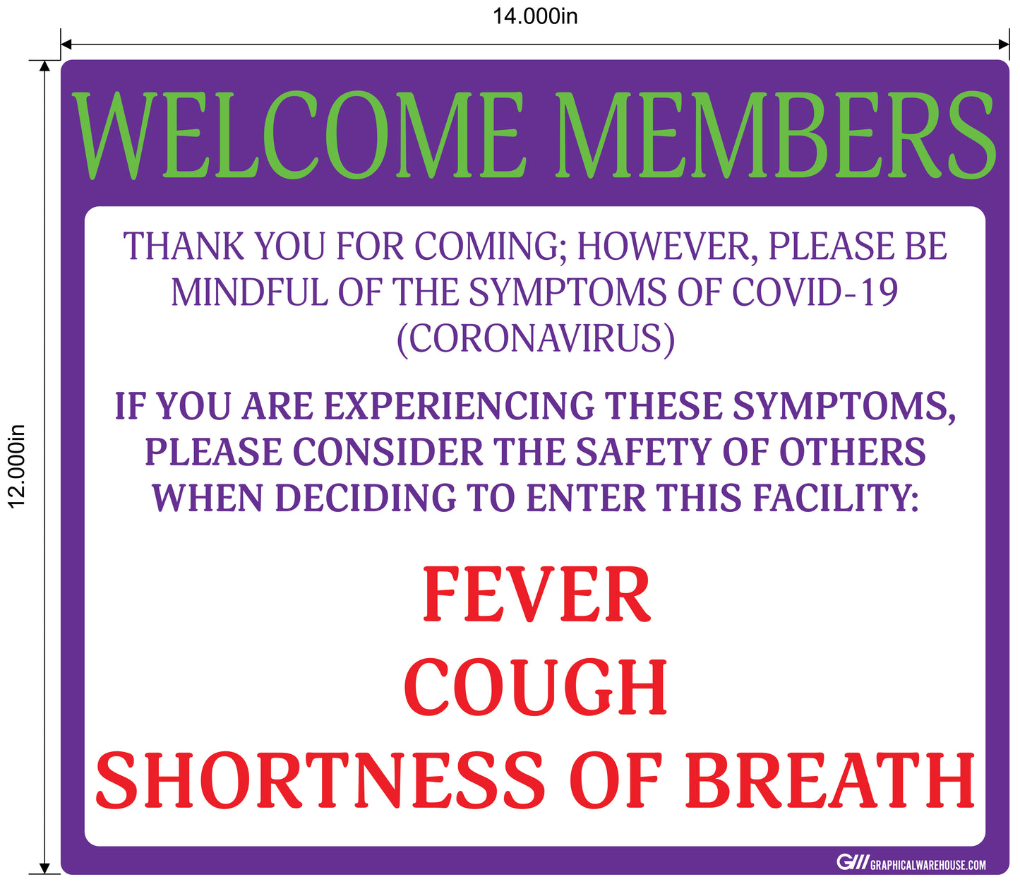 "Welcome Members, Do Not Enter with Symptoms" Adhesive Durable Vinyl Decal- Various Sizes/Colors Available