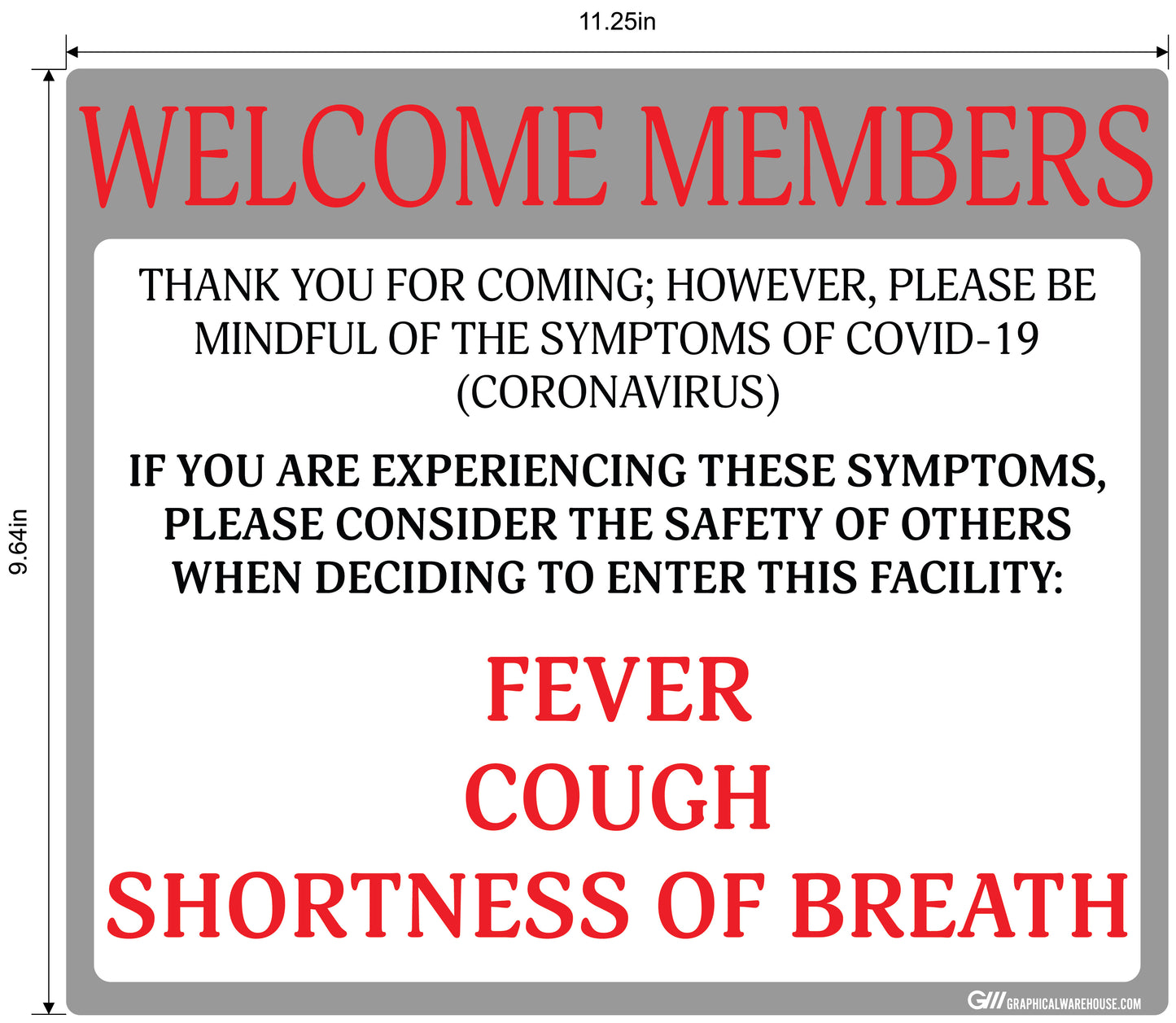 "Welcome Members, Do Not Enter with Symptoms" Adhesive Durable Vinyl Decal- Various Sizes/Colors Available