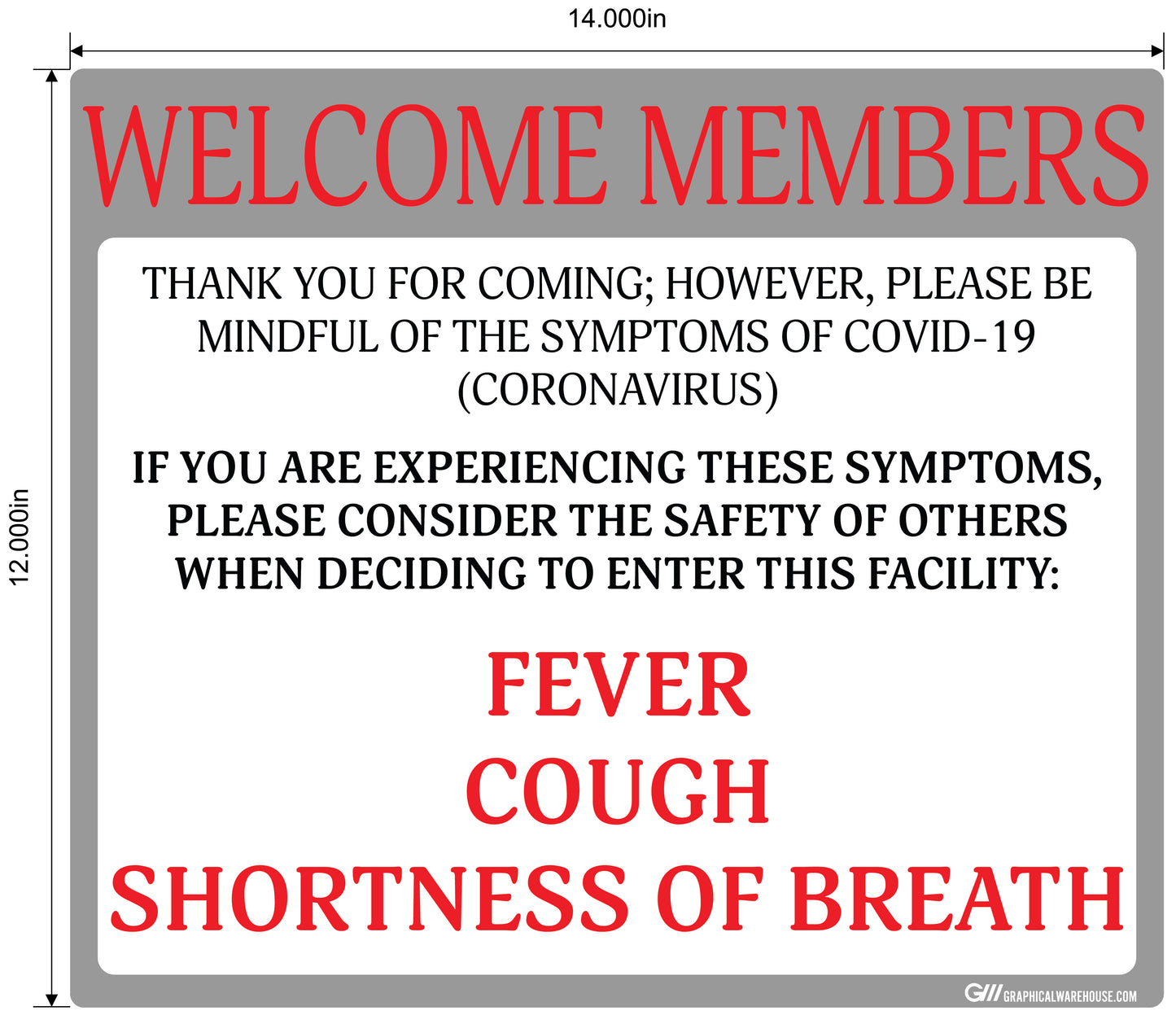 "Welcome Members, Do Not Enter with Symptoms" Adhesive Durable Vinyl Decal- Various Sizes/Colors Available