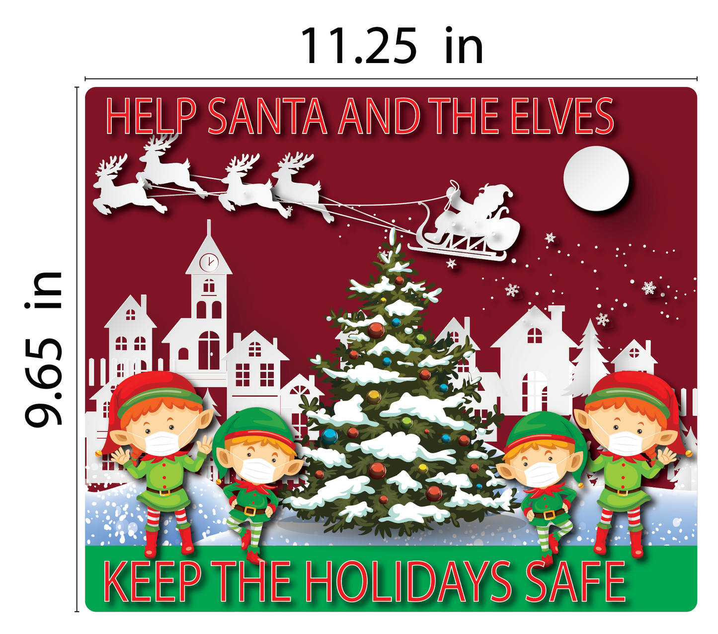 "Keep Santa, Elves, and the Holidays Safe" Adhesive Durable Vinyl Decal- Various Sizes Available