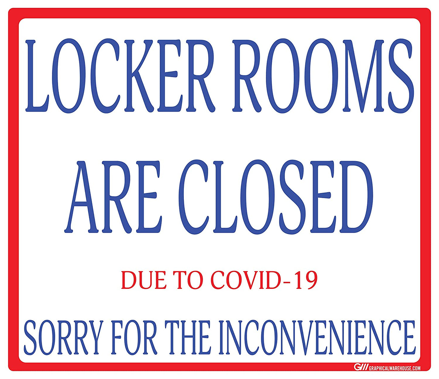 "Locker Rooms are Closed" Gym, Adhesive Durable Vinyl Decal- Various Sizes/Colors Available