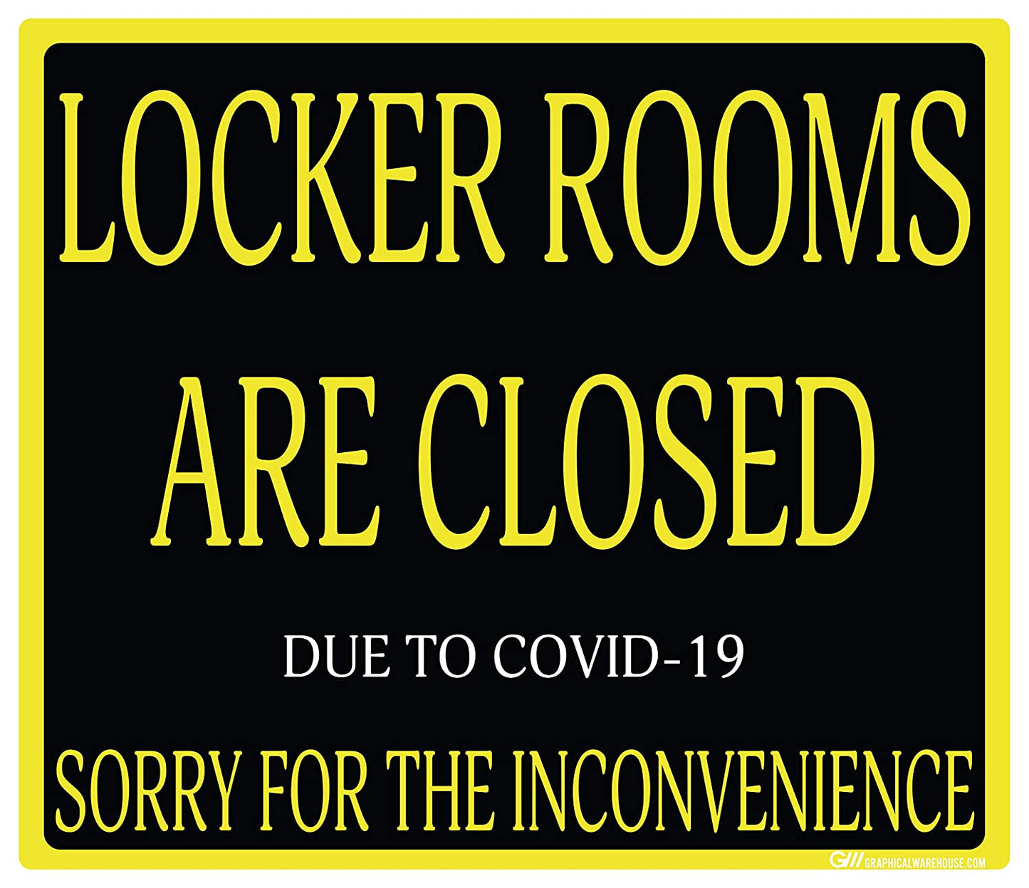 "Locker Rooms are Closed" Gym, Adhesive Durable Vinyl Decal- Various Sizes/Colors Available