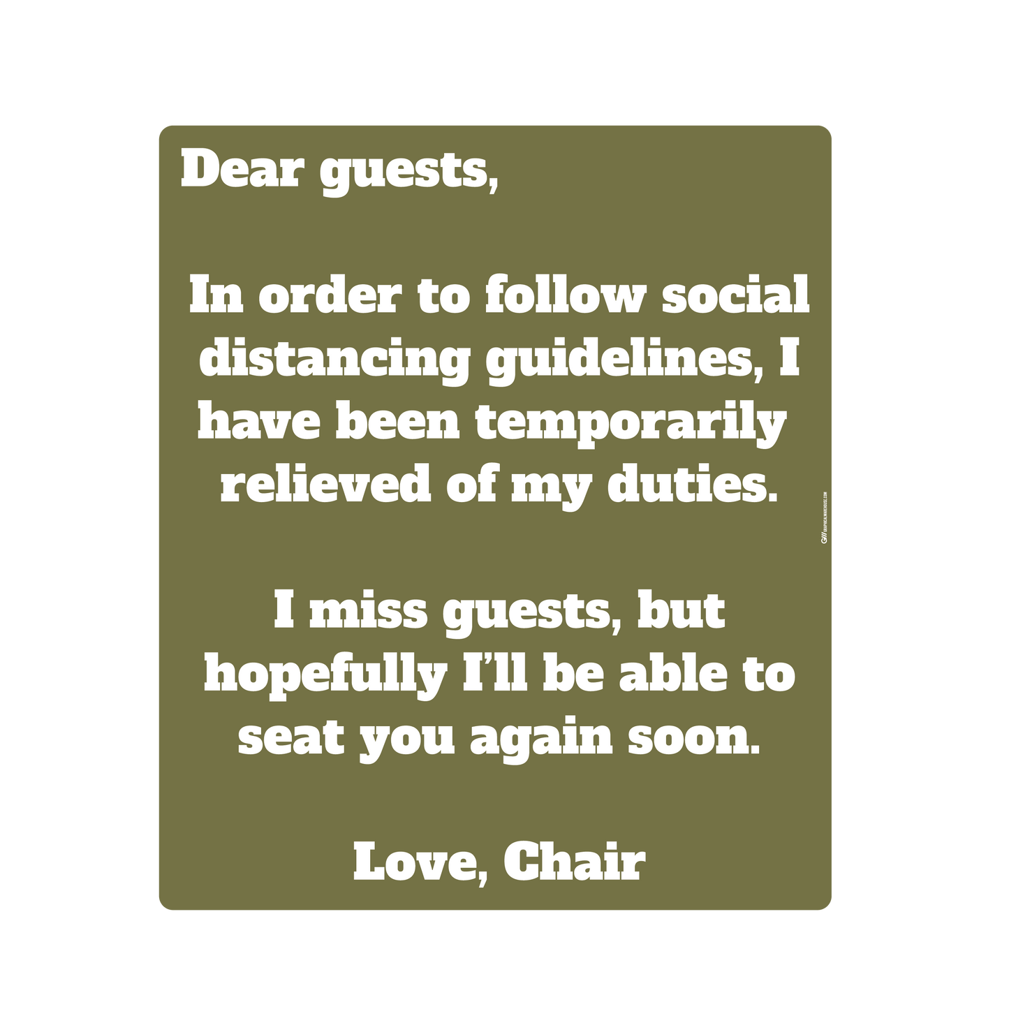 "Dear Guests, Chair Unavailable for Social Distancing" Adhesive Durable Vinyl Decal- Various Sizes/Colors Available