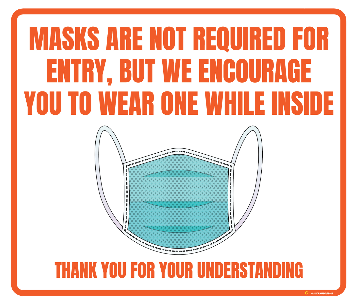 "Mask is not Required but Encouraged" Adhesive Durable Vinyl Decal- Various Sizes/Colors Available