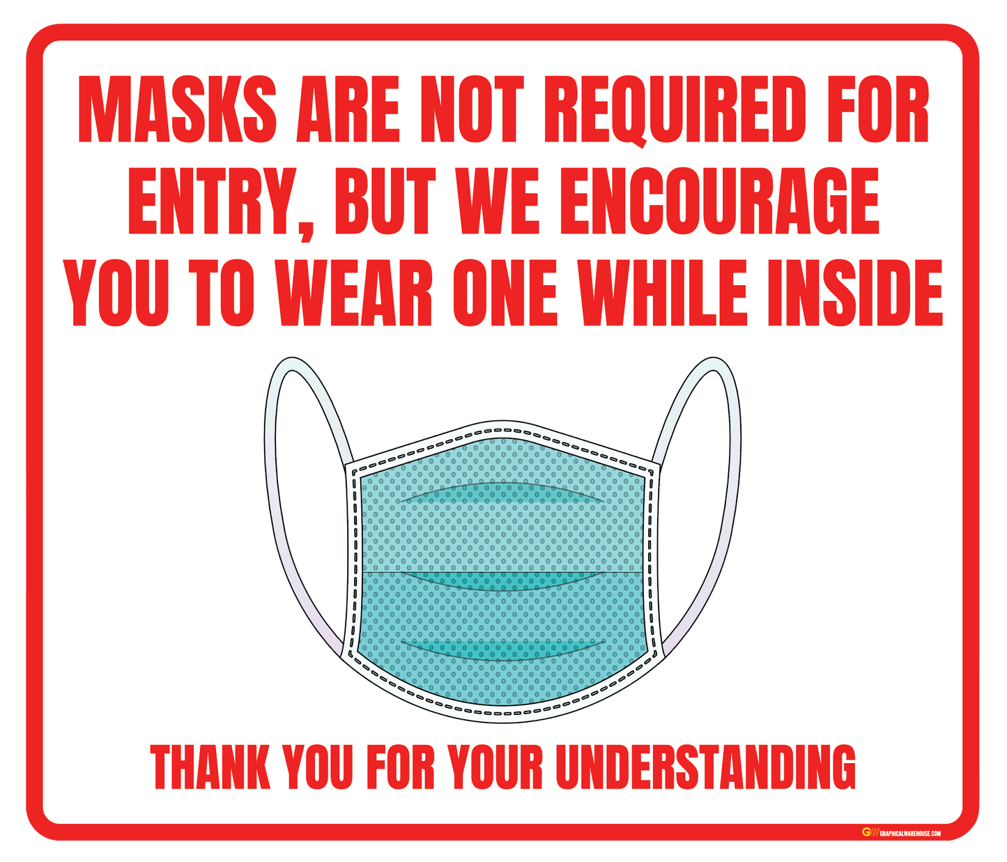 "Mask is not Required but Encouraged" Adhesive Durable Vinyl Decal- Various Sizes/Colors Available