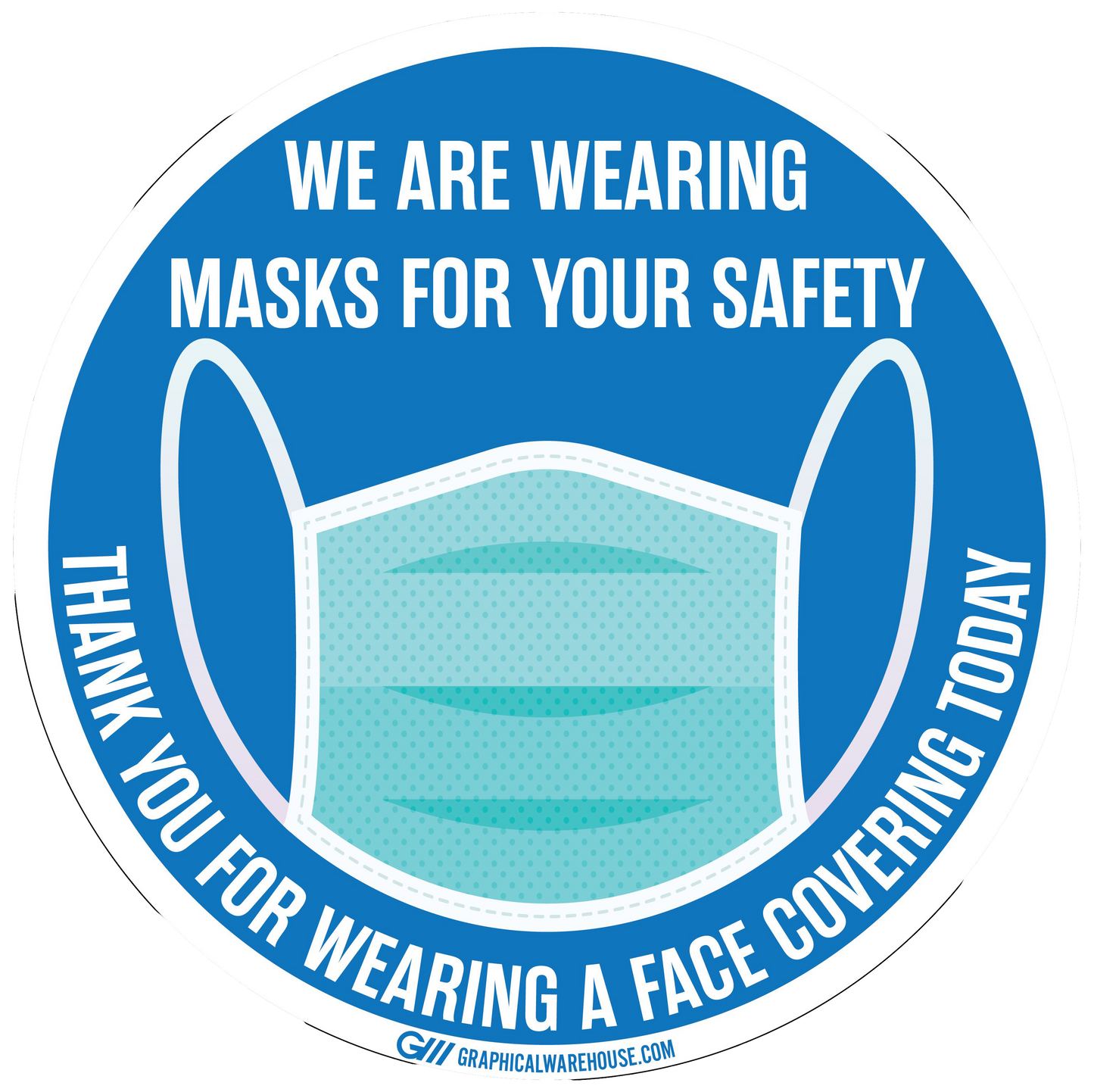 "We Are Wearing Masks For Your Safety" Pack of 10, Adhesive Durable Vinyl Decal- Various Sizes/Colors Available