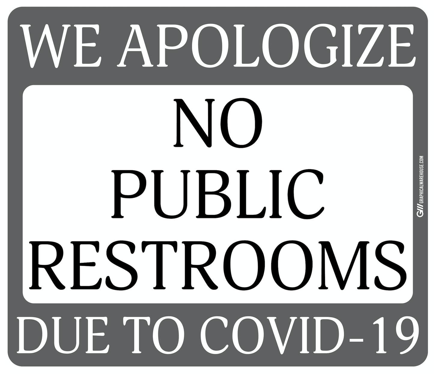 "No Public Restrooms" Adhesive Durable Vinyl Decal- Various Sizes/Colors Available