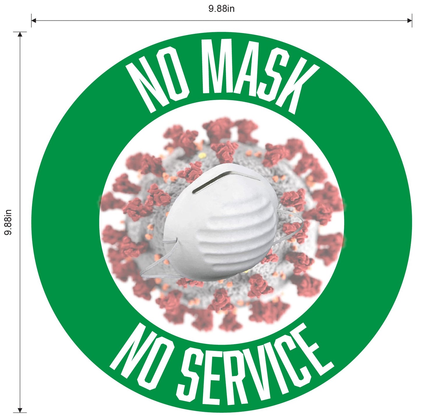 "No Mask, No Service" Adhesive Durable Vinyl Decal- Various Colors Available- 9.88"