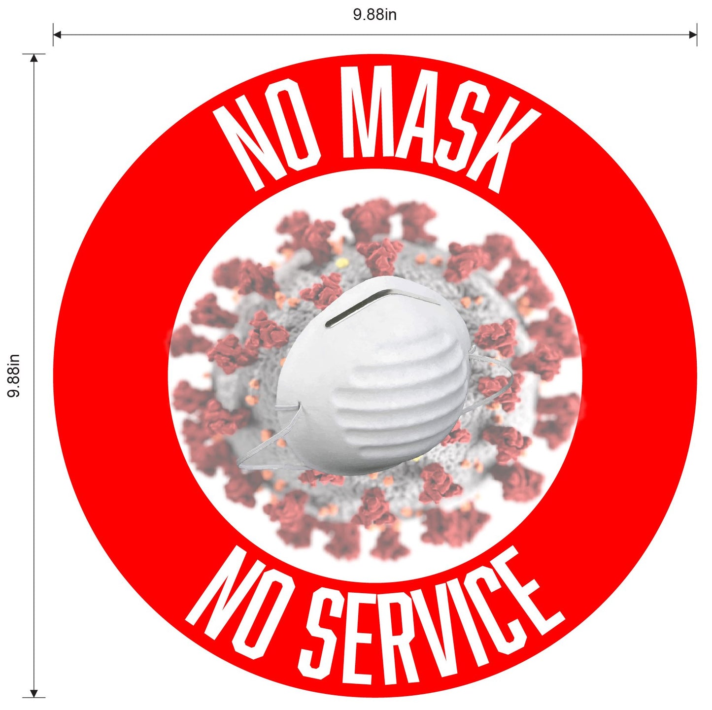 "No Mask, No Service" Adhesive Durable Vinyl Decal- Various Colors Available- 9.88"