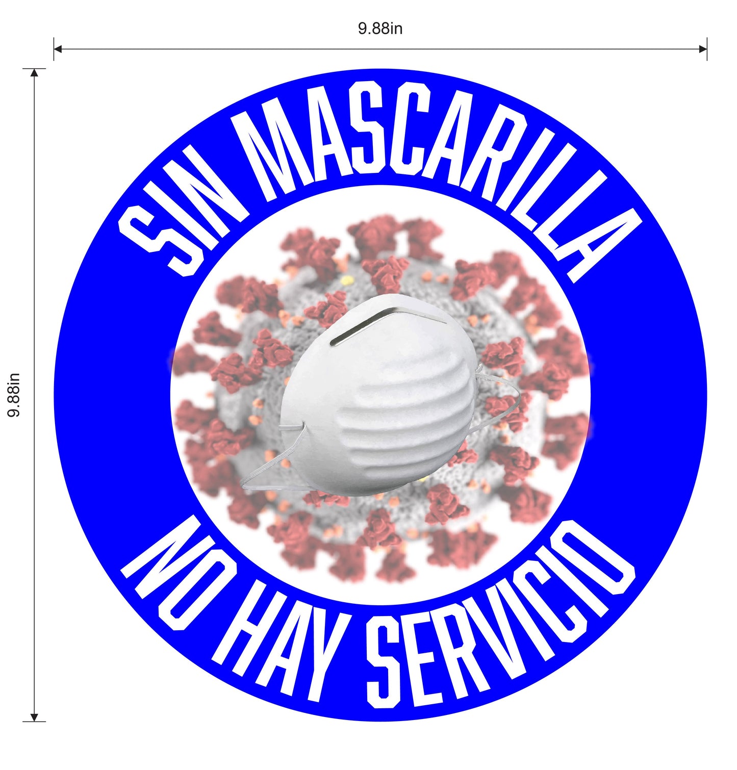 "No Mask, No Service" Adhesive Durable Vinyl Decal- Various Colors Available- 9.88"