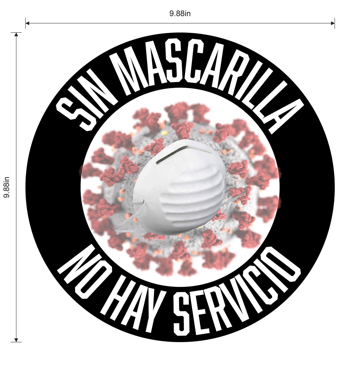 "No Mask, No Service" Adhesive Durable Vinyl Decal- Various Colors Available- 9.88"