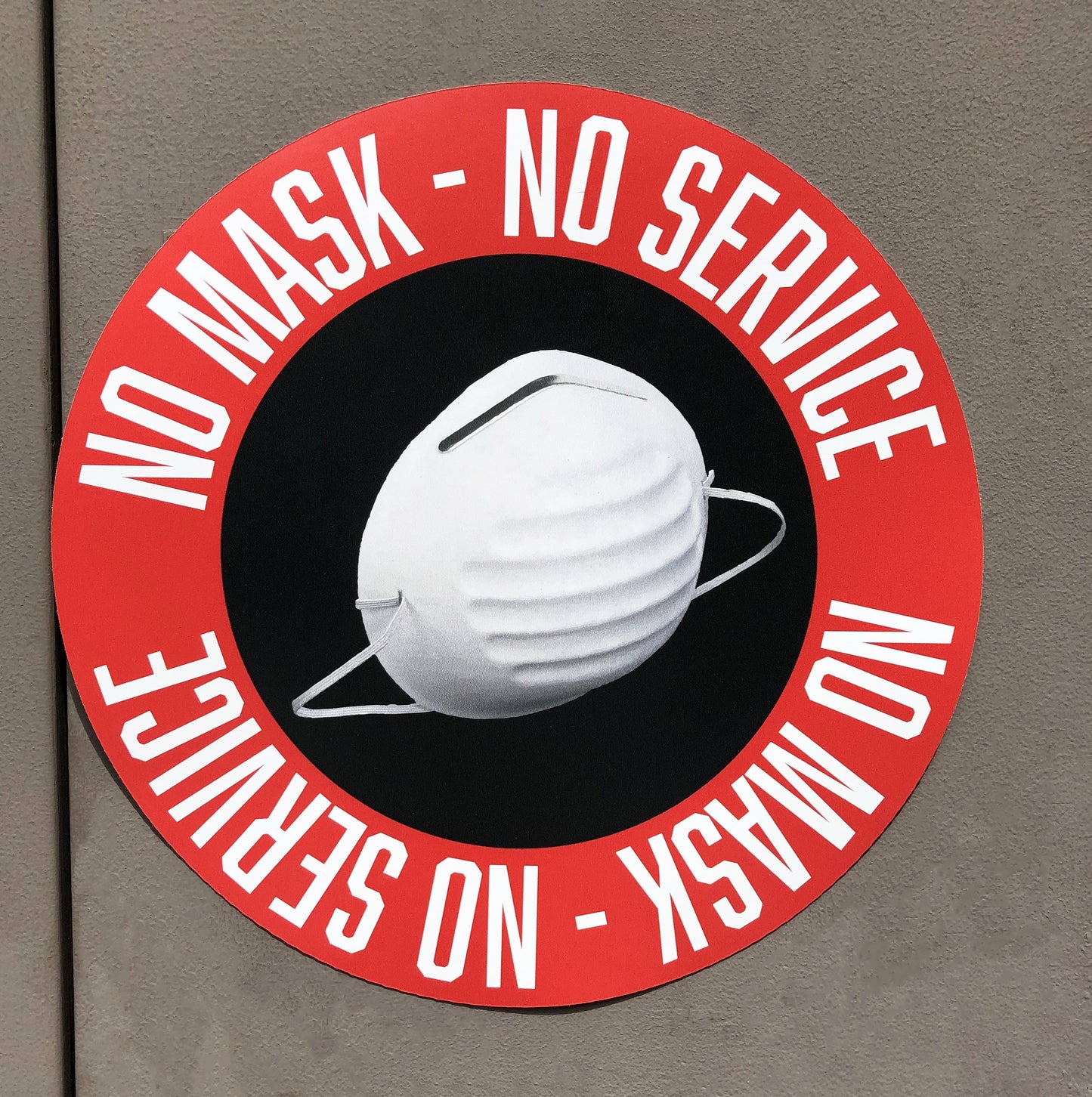 "No Mask, No Service" Adhesive Durable Vinyl Decal- Various Colors Available- 9.88"