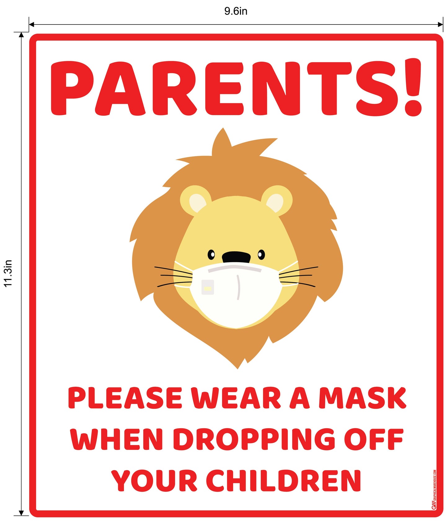 "Parents, Please Wear A Mask When Dropping Off Your Children" Lion, Adhesive Durable Vinyl Decal- Various Sizes/Colors Available