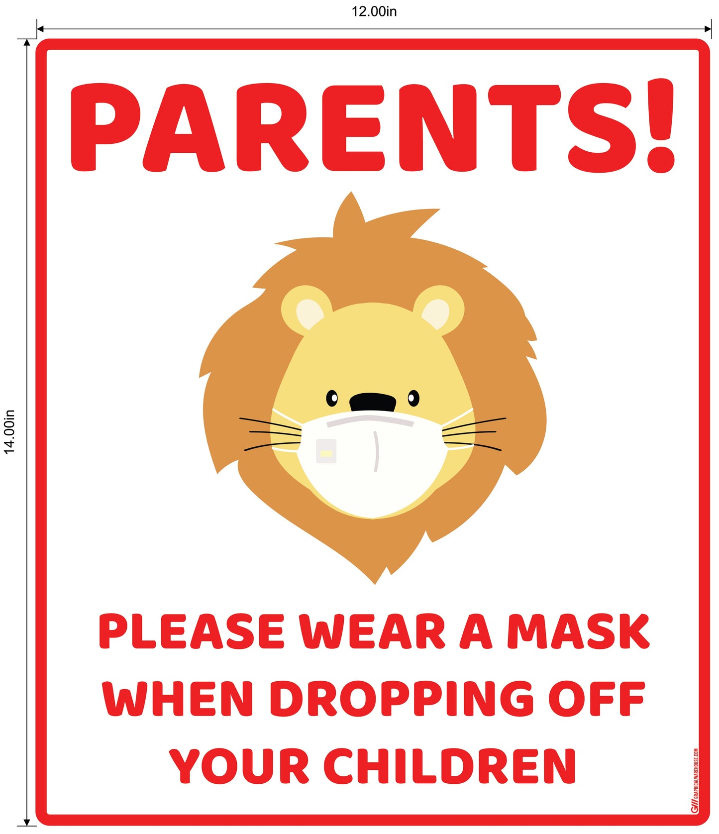 "Parents, Please Wear A Mask When Dropping Off Your Children" Lion, Adhesive Durable Vinyl Decal- Various Sizes/Colors Available