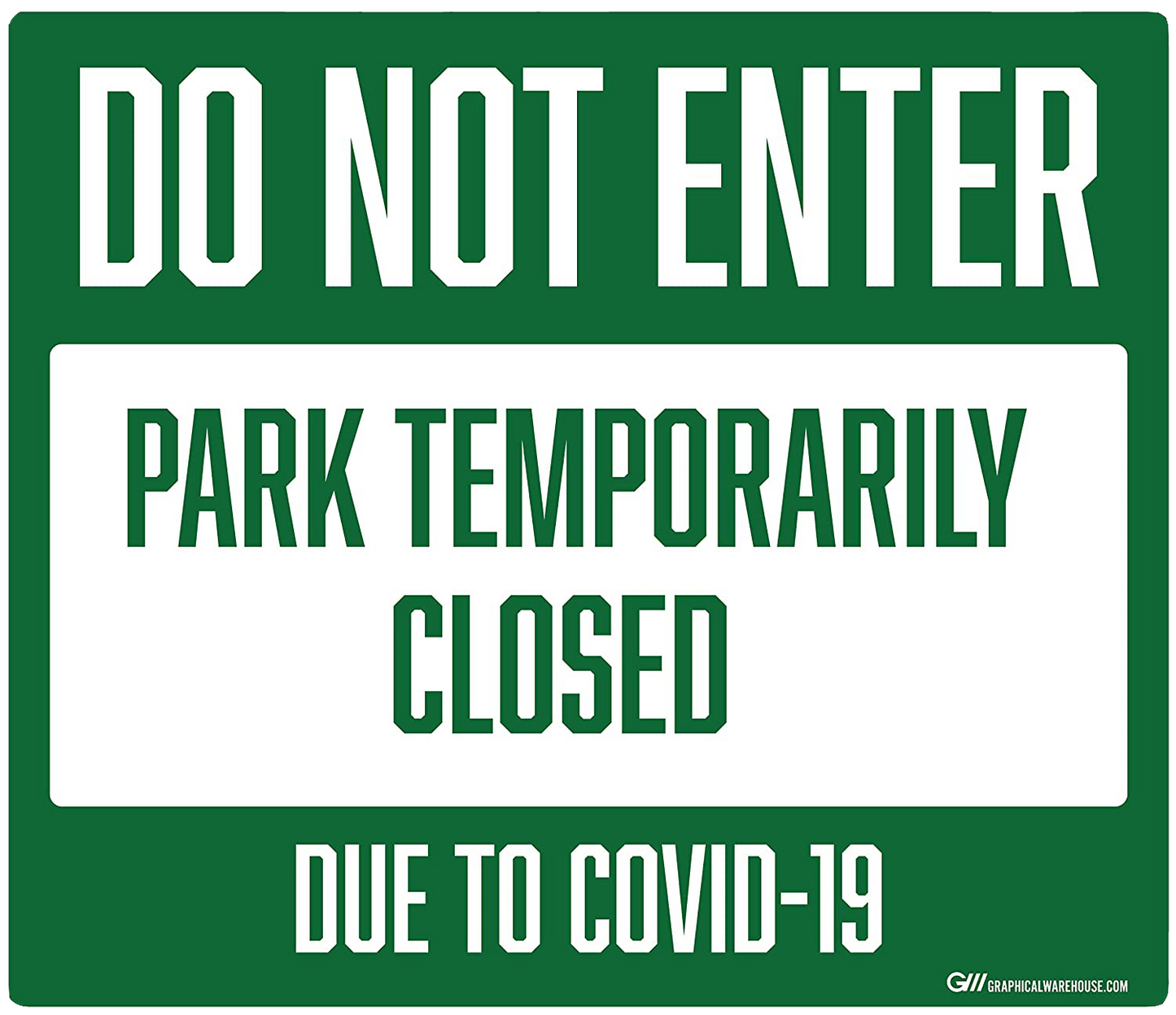 "Do Not Enter, Park Temporarily Closed Due To COVID-19" Adhesive Durable Vinyl Decal- Various Sizes Available