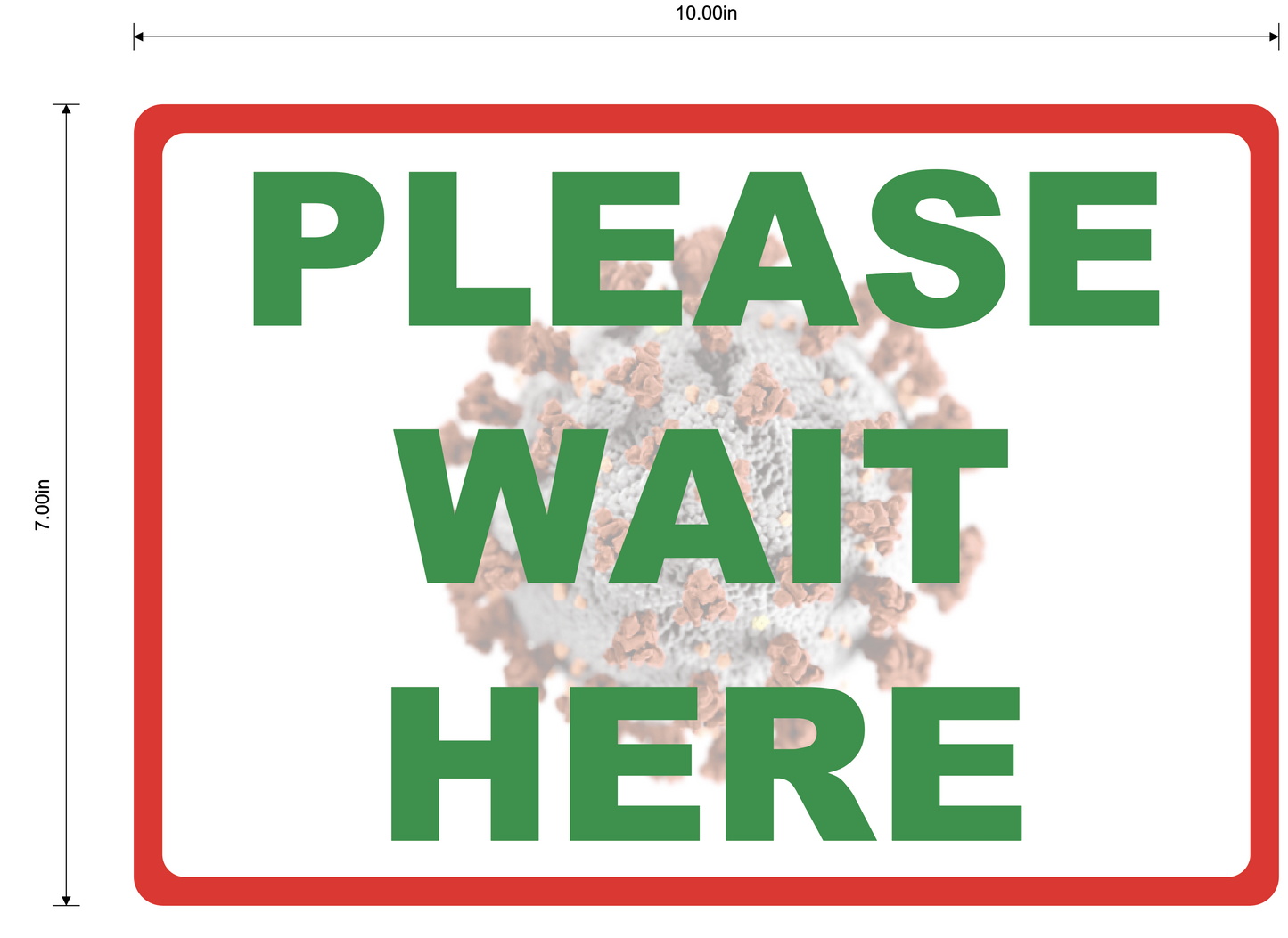 "Please Wait Here" Social Distancing, Durable Matte Laminated Vinyl Floor Sign- 10x7”