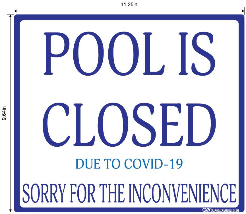 "Pool Is Closed Due To COVID-19" Adhesive Durable Vinyl Decal- Various Sizes/Colors Available