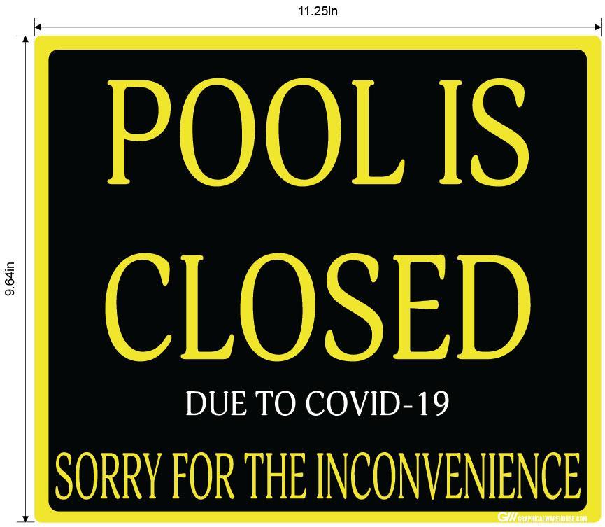 "Pool Is Closed Due To COVID-19" Adhesive Durable Vinyl Decal- Various Sizes/Colors Available
