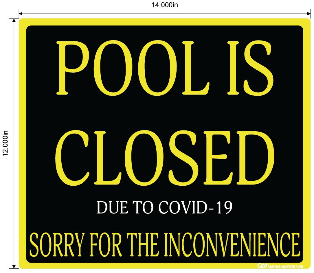 "Pool Is Closed Due To COVID-19" Adhesive Durable Vinyl Decal- Various Sizes/Colors Available