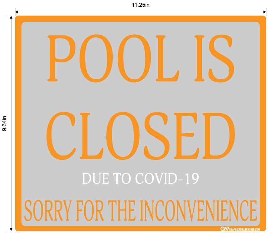 "Pool Is Closed Due To COVID-19" Adhesive Durable Vinyl Decal- Various Sizes/Colors Available