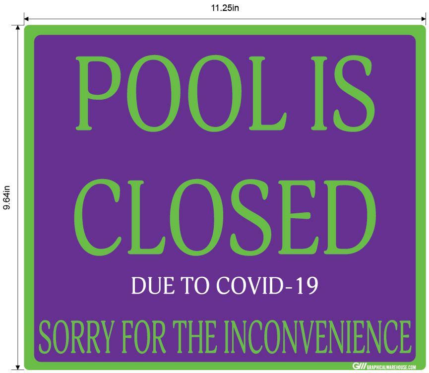 "Pool Is Closed Due To COVID-19" Adhesive Durable Vinyl Decal- Various Sizes/Colors Available