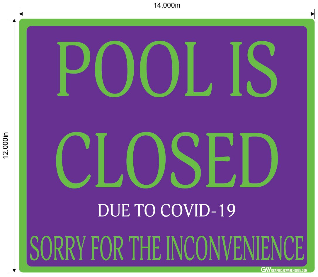 "Pool Is Closed Due To COVID-19" Adhesive Durable Vinyl Decal- Various Sizes/Colors Available