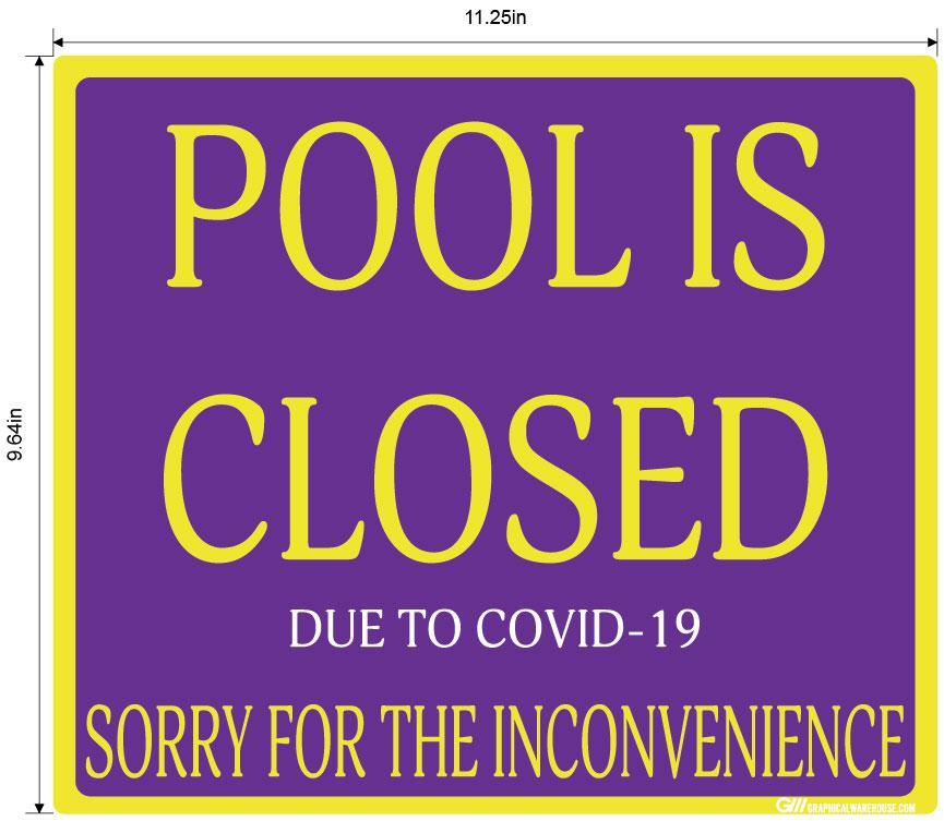 "Pool Is Closed Due To COVID-19" Adhesive Durable Vinyl Decal- Various Sizes/Colors Available