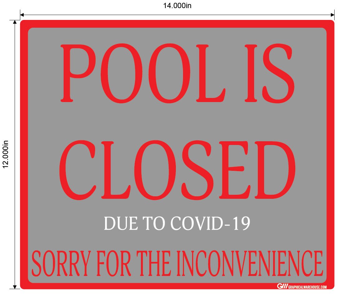"Pool Is Closed Due To COVID-19" Adhesive Durable Vinyl Decal- Various Sizes/Colors Available
