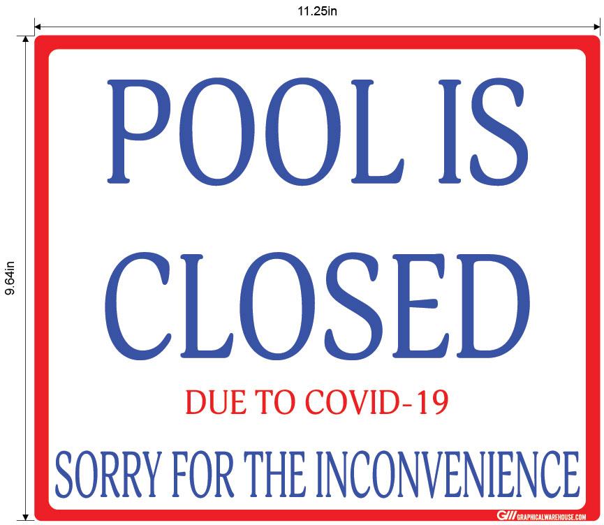 "Pool Is Closed Due To COVID-19" Adhesive Durable Vinyl Decal- Various Sizes/Colors Available