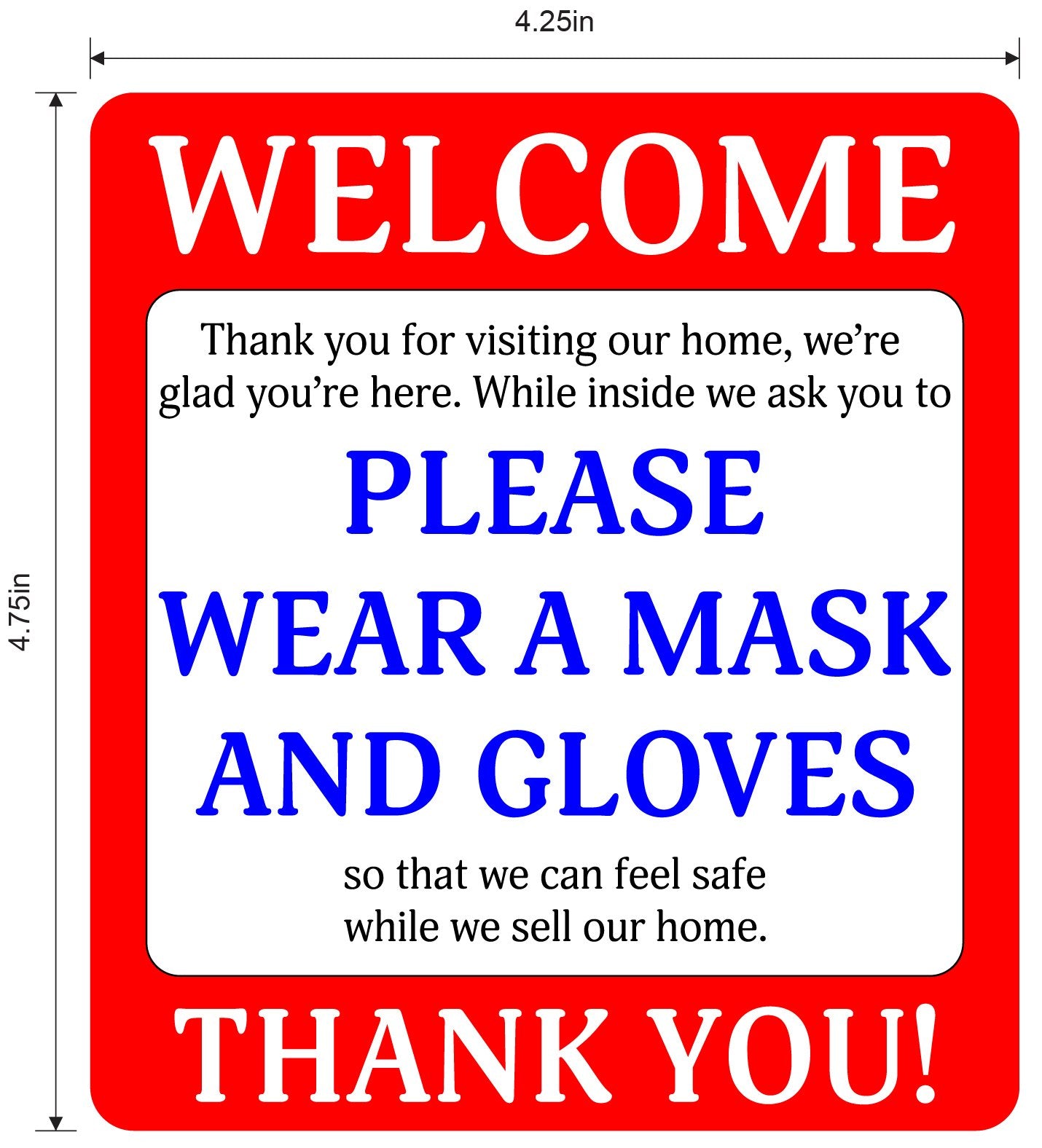 "Please Wear a Mask and Gloves" Real Estate, Pack of 10- Adhesive Durable Vinyl Decal- 4.25x4.75"